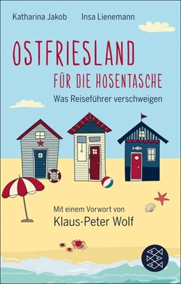 Abbildung von Jakob / Lienemann | Ostfriesland für die Hosentasche | 1. Auflage | 2015 | beck-shop.de