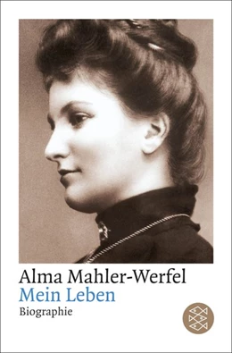 Abbildung von Mahler-Werfel | Mein Leben | 1. Auflage | 2014 | beck-shop.de