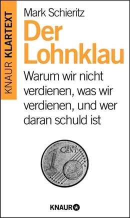 Abbildung von Schieritz | Der Lohnklau | 1. Auflage | 2015 | beck-shop.de