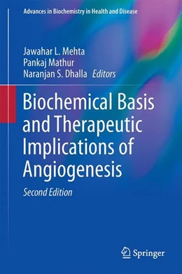 Abbildung von Mehta / Mathur | Biochemical Basis and Therapeutic Implications of Angiogenesis | 2. Auflage | 2017 | beck-shop.de