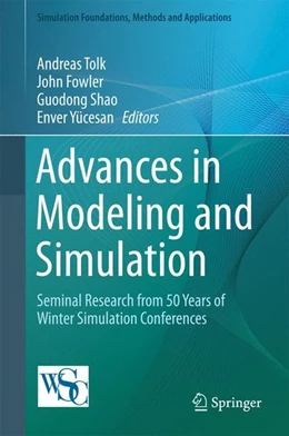 Abbildung von Tolk / Fowler | Advances in Modeling and Simulation | 1. Auflage | 2017 | beck-shop.de