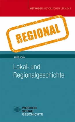 Abbildung von John | Lokal- und Regionalgeschichte | 1. Auflage | 2017 | beck-shop.de