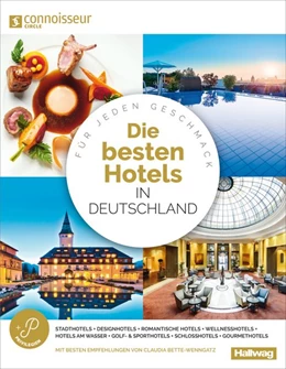 Abbildung von Die Besten Hotels in Deutschland Connoisseur Circle | 1. Auflage | 2017 | beck-shop.de