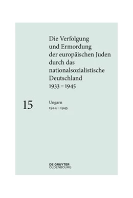 Abbildung von Fritz-Klinger | Ungarn 1944-1945 | 1. Auflage | 2021 | beck-shop.de