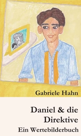 Abbildung von Hahn | Daniel & die Direktive | 1. Auflage | 2017 | beck-shop.de