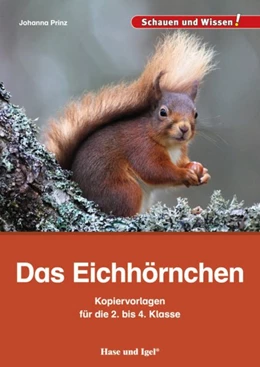 Abbildung von Prinz | Das Eichhörnchen - Kopiervorlagen für die 2. bis 4. Klasse | 1. Auflage | 2017 | beck-shop.de