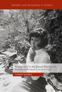 Abbildung von Shield | Immigrants in the Sexual Revolution | 1. Auflage | 2017 | beck-shop.de