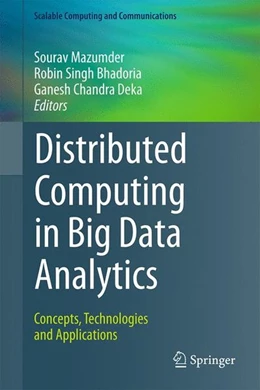 Abbildung von Mazumder / Singh Bhadoria | Distributed Computing in Big Data Analytics | 1. Auflage | 2017 | beck-shop.de