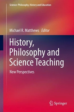 Abbildung von Matthews | History, Philosophy and Science Teaching | 1. Auflage | 2017 | beck-shop.de