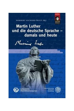 Abbildung von Wolf (Hrsg.) | Martin Luther und die deutsche Sprache - damals und heute | 1. Auflage | 2017 | Band 7 | beck-shop.de