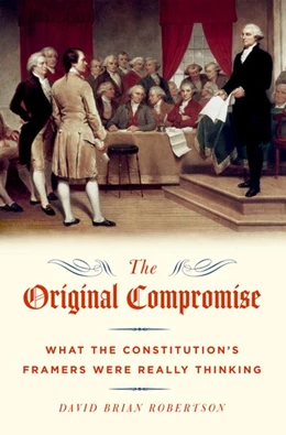 Abbildung von Robertson | The Original Compromise | 1. Auflage | 2017 | beck-shop.de