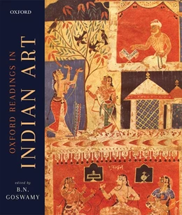 Abbildung von Goswamy | The Oxford Readings in Indian Art | 1. Auflage | 2018 | beck-shop.de