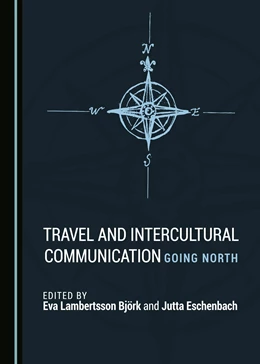 Abbildung von Björk / Eschenbach | Travel and Intercultural Communication | 1. Auflage | 2017 | beck-shop.de