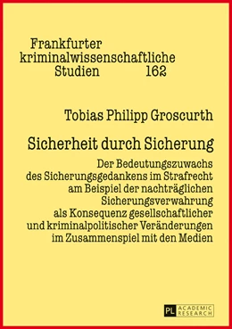 Abbildung von Groscurth | Sicherheit durch Sicherung | 1. Auflage | 2017 | beck-shop.de