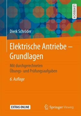 Abbildung von Schröder | Elektrische Antriebe - Grundlagen | 6. Auflage | 2017 | beck-shop.de