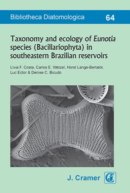 Abbildung von Costa / Wetzel | Taxonomy and ecology of Eunotia species (Bacillariophyta) in southeastern Brazilian reservoirs | 1. Auflage | 2017 | beck-shop.de