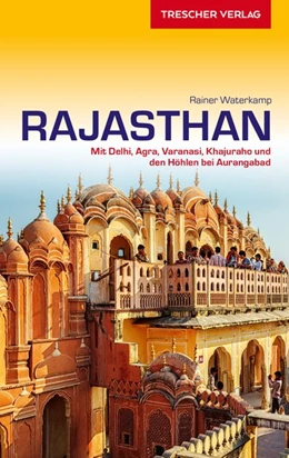 Abbildung von Waterkamp | Reiseführer Rajasthan | 2. Auflage | 2018 | beck-shop.de