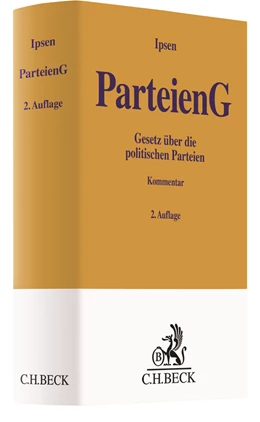 Abbildung von Ipsen | Parteiengesetz: ParteienG | 2. Auflage | 2018 | beck-shop.de