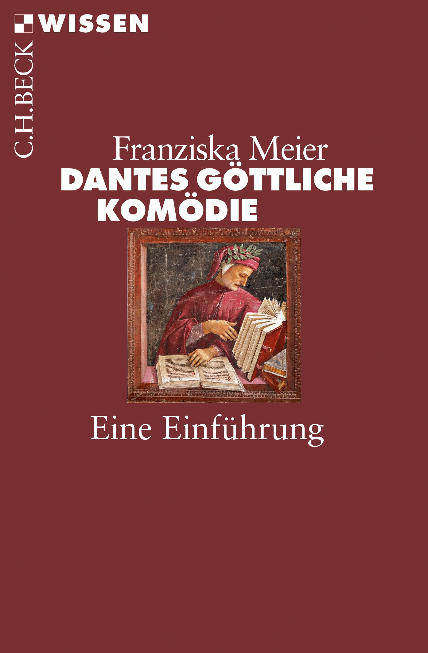 Cover: Meier, Franziska, Dantes Göttliche Komödie