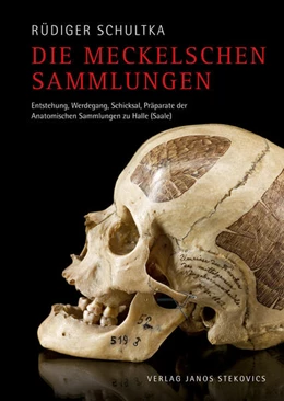 Abbildung von Schultka | Die Meckelschen Sammlungen | 1. Auflage | 2017 | beck-shop.de