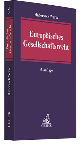 Abbildung von Habersack / Verse | Europäisches Gesellschaftsrecht | 5. Auflage | 2019 | beck-shop.de