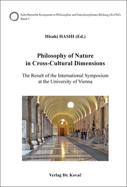 Abbildung von Hashi | Philosophy of Nature in Cross-Cultural Dimensions | 1. Auflage | 2017 | 5 | beck-shop.de