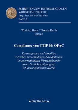 Abbildung von Huck / Kurth | Compliance von TTIP bis OFAC | 1. Auflage | 2017 | 5 | beck-shop.de