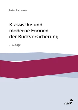 Abbildung von Liebwein | Klassische und moderne Formen der Rückversicherung | 1. Auflage | 2018 | beck-shop.de
