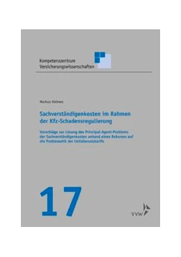 Abbildung von Graf von Schulenburg / Körber | Sachverständigenkosten im Rahmen der Kfz-Schadensregulierung | 1. Auflage | 2017 | 17 | beck-shop.de