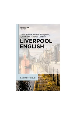 Abbildung von Watson / Honeybone | Liverpool English | 1. Auflage | 2025 | beck-shop.de