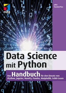 Abbildung von Vanderplas | Data Science mit Python | 1. Auflage | 2017 | beck-shop.de