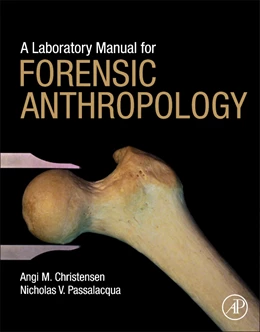 Abbildung von Christensen / Passalacqua | A Laboratory Manual for Forensic Anthropology | 1. Auflage | 2018 | beck-shop.de