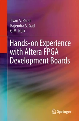 Abbildung von Parab / Naik | Hands-on Experience with Altera FPGA Development Boards | 1. Auflage | 2017 | beck-shop.de