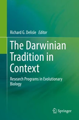 Abbildung von Delisle | The Darwinian Tradition in Context | 1. Auflage | 2018 | beck-shop.de