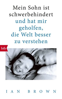 Abbildung von Brown | Mein Sohn ist schwerbehindert | 1. Auflage | 2018 | beck-shop.de