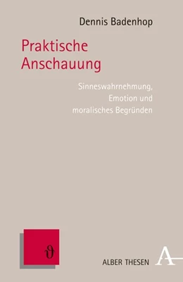 Abbildung von Badenhop | Praktische Anschauung | 1. Auflage | 2016 | beck-shop.de