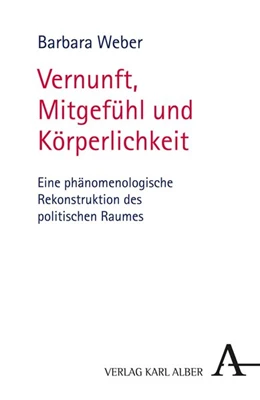 Abbildung von Weber | Vernunft, Mitgefühl und Körperlichkeit | 1. Auflage | 2016 | beck-shop.de