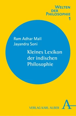 Abbildung von Mall / Soni | Kleines Lexikon der indischen Philosophie | 1. Auflage | 2016 | beck-shop.de