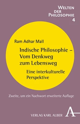 Abbildung von Mall | Indische Philosophie - Vom Denkweg zum Lebensweg | 1. Auflage | 2016 | beck-shop.de