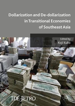 Abbildung von Kubo | Dollarization and De-dollarization in Transitional Economies of Southeast Asia | 1. Auflage | 2017 | beck-shop.de