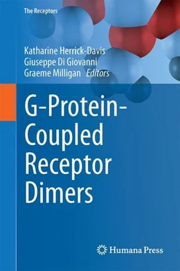 Abbildung von Herrick-Davis / Milligan | G-Protein-Coupled Receptor Dimers | 1. Auflage | 2017 | beck-shop.de