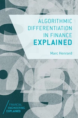 Abbildung von Henrard | Algorithmic Differentiation in Finance Explained | 1. Auflage | 2017 | beck-shop.de