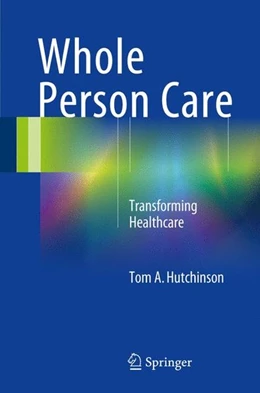 Abbildung von Hutchinson | Whole Person Care | 1. Auflage | 2017 | beck-shop.de