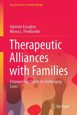 Abbildung von Escudero / Friedlander | Therapeutic Alliances with Families | 1. Auflage | 2017 | beck-shop.de