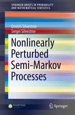 Abbildung von Silvestrov | Nonlinearly Perturbed Semi-Markov Processes | 1. Auflage | 2017 | beck-shop.de