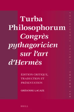 Abbildung von Lacaze | <i>Turba Philosophorum</i> Congrès pythagoricien sur l’art d’Hermès | 1. Auflage | 2018 | 150 | beck-shop.de