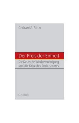 Cover: Ritter, Gerhard A., Der Preis der deutschen Einheit