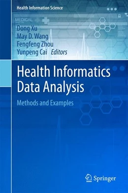Abbildung von Xu / Wang | Health Informatics Data Analysis | 1. Auflage | 2017 | beck-shop.de