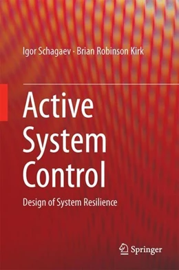 Abbildung von Schagaev / Kirk | Active System Control | 1. Auflage | 2017 | beck-shop.de