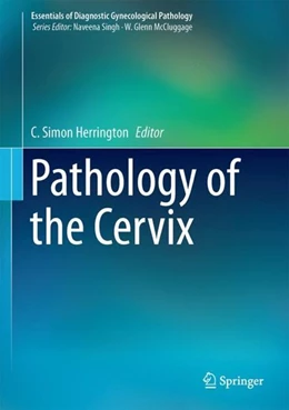 Abbildung von Herrington | Pathology of the Cervix | 1. Auflage | 2017 | beck-shop.de